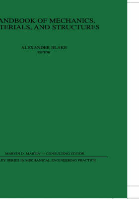 Handbook of Mechanics, Materials, and Structures