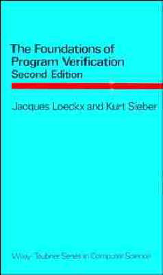 The Foundations of Program Verification
