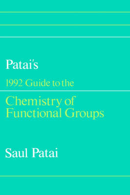 Patai's 1992 Guide to the Chemistry of Functional Groups