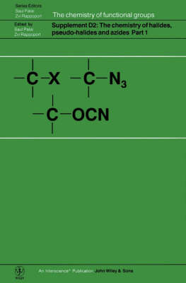 The Chemistry of Halides, Pseudo-Halides and Azides, Supplement D2, Parts 1 and 2