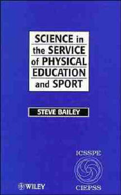 Science in the Service of Physical Education and Sport