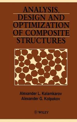 Analysis, Design and Optimization of Composite Structures