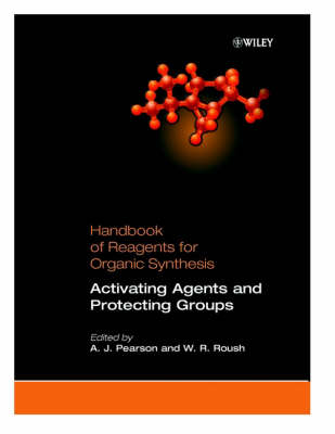 Activating Agents and Protecting Groups