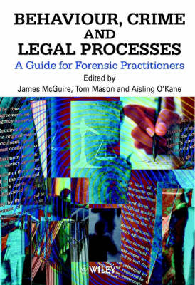 Behaviour, Crime and Legal Processes