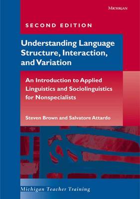 Understanding Language Structure, Interaction, and Variation