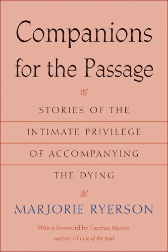Companions for the Passage