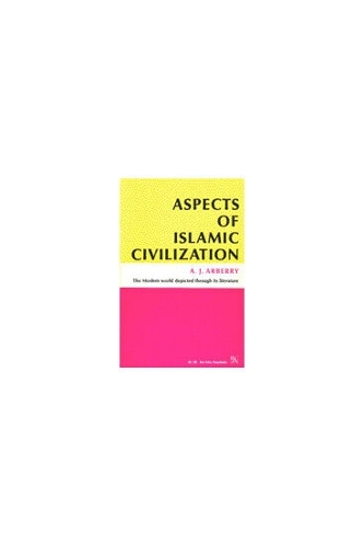 Aspects of Islamic Civilization