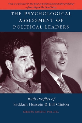 The Psychological Assessment of Political Leaders
