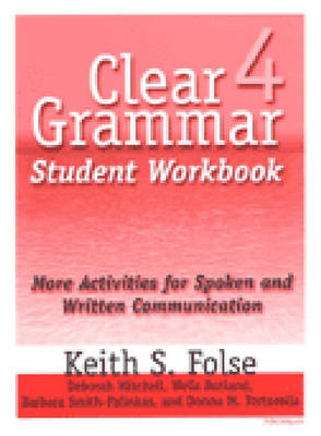Clear Grammar: Student Workbook Pt.4