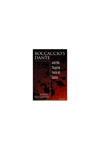 Boccaccio's Dante and the Shaping Force of Satire