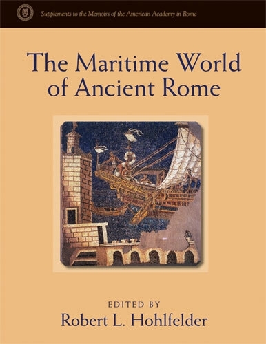 The Maritime World of Ancient Rome
