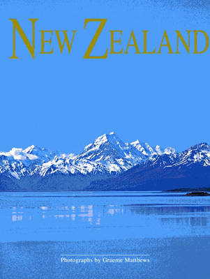 New Zealand, Land of the Long White Cloud