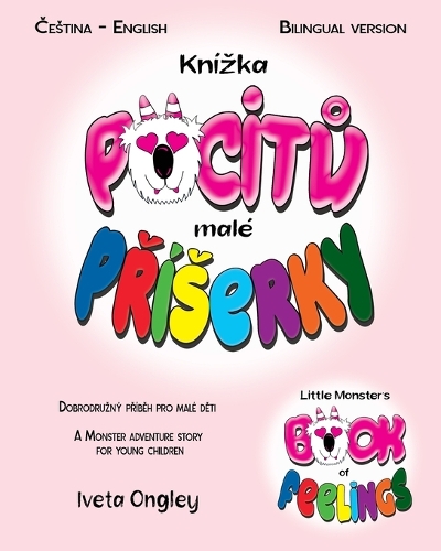 Little Monster's Book of Feelings/Knízka pocitů malé Příserky