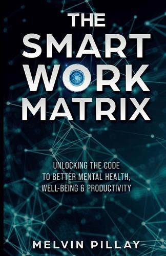 The Smart Work Matrix
