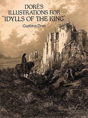 Dore's Illustrations for "Idylls of the King"