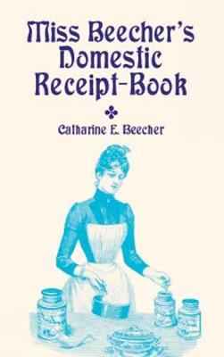 Miss Beecher's Domestic Receipt-Boo