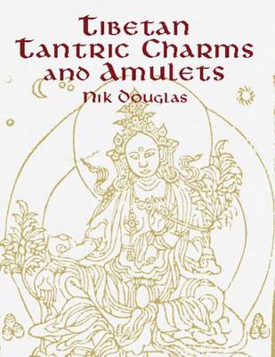 Tibetan Tantric Charms & Amulets