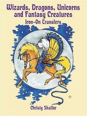 Wizards, Dragons, Unicorns and Fantasy Creatures Iron-on Transfers
