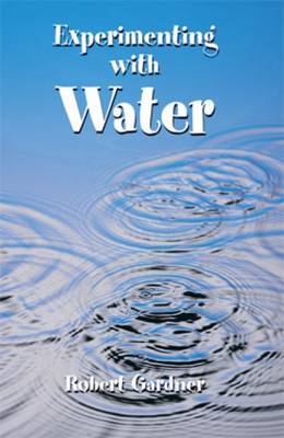 Experimenting with Water