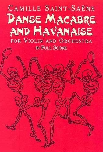 Danse Macabre And Havanaise