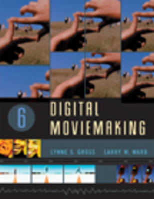 Digitl Moviemakng W/Info 6e