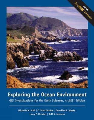 Exploring the Ocean Environments: ArcGIS Edition