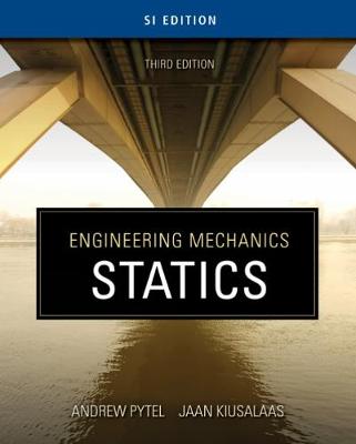 Engineering Mechanics: Statics - SI Version