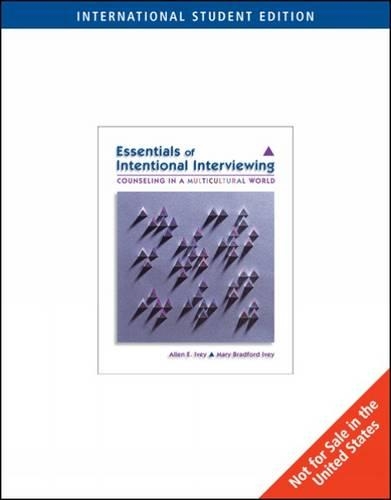 Essentials of Intentional Interviewing