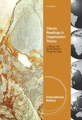 Classic Readings in Organization Theory