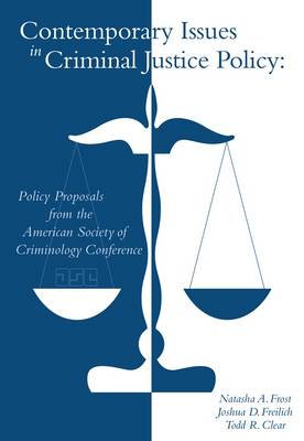 Contemporary Issues in Criminal Justice Policy