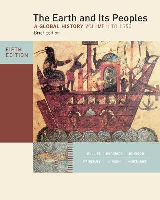 The Earth and its Peoples: Volume I