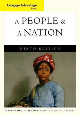 Cengage Advantage Books: A People and a Nation