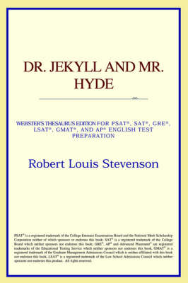 Dr. Jekyll and Mr. Hyde