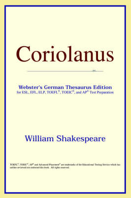 Coriolanus (Webster's German Thesaurus Edition)