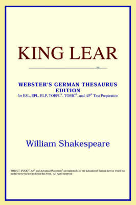 King Lear (Webster's German Thesaurus Edition)