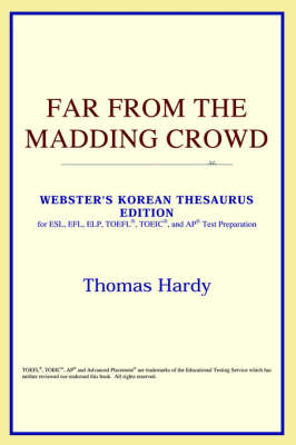 Far from the Madding Crowd (Webster's Korean Thesaurus Edition)