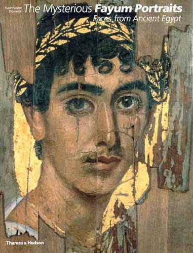 The Mysterious Fayum Portraits
