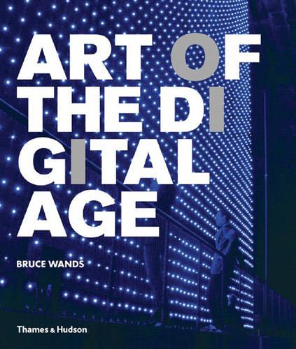 Art of the Digital Age
