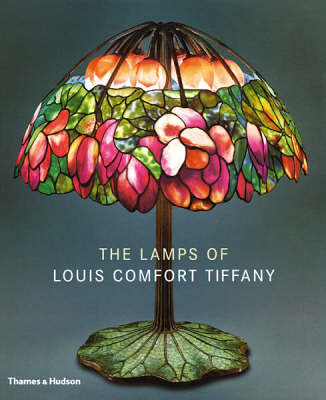 The Lamps of Louis Comfort Tiffany