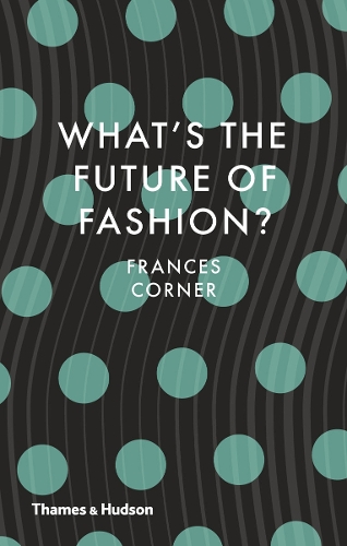 What's the Future of Fashion?