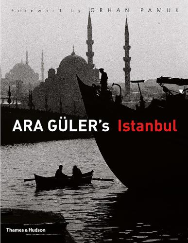 Ara Guler's Istanbul