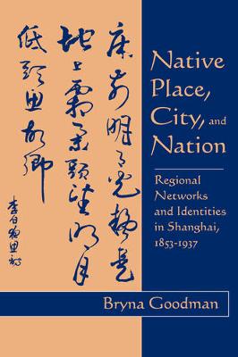 Native Place, City, and Nation