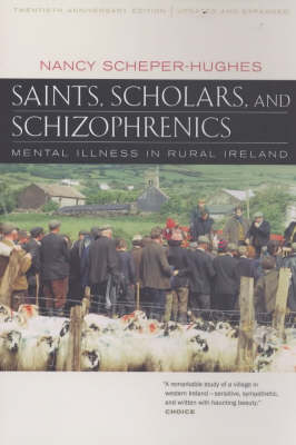 Saints, Scholars, and Schizophrenics