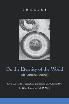 On the Eternity of the World de Aeternitate Mundi