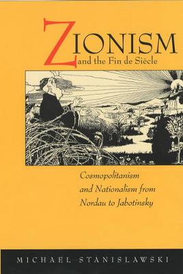 Zionism and the Fin de Siecle
