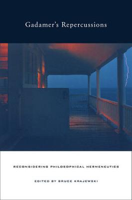 Gadamer’s Repercussions