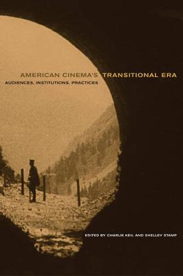 American CinemaÂ s Transitional Era