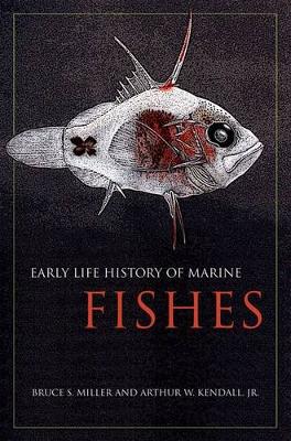 Early Life History of Marine Fishes