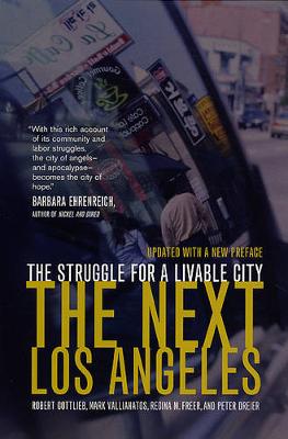 The Next Los Angeles, Updated with a New Preface