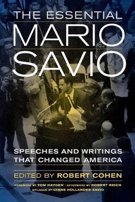 The Essential Mario Savio